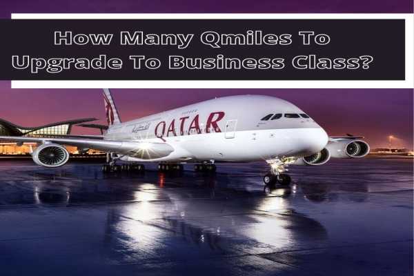 How Many Qmiles To Upgrade To Business Class?